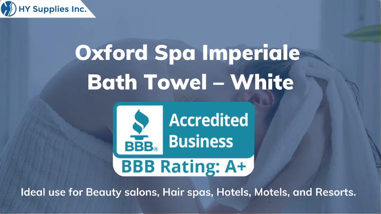 Oxford Spa Imperiale Bath Towel – White