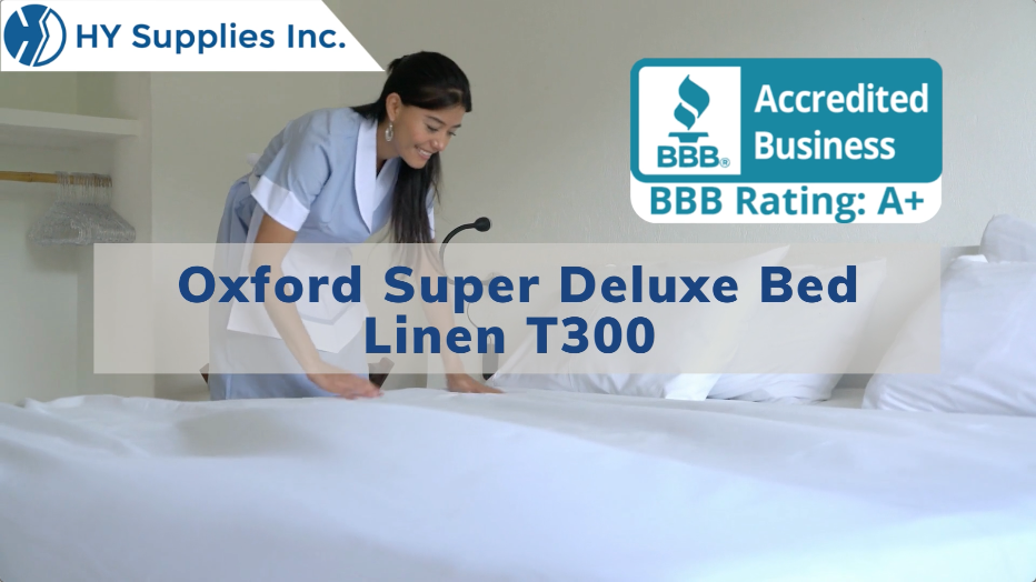 Oxford Super Deluxe Bed Linen T300 