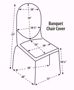 Basic Poly Banquet Chair Cover, Measurement