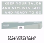 F6401 DISPOSABLE CAPE CLEAR - 36” X 44”