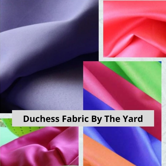 Duchess Satin Fabric By The Yard