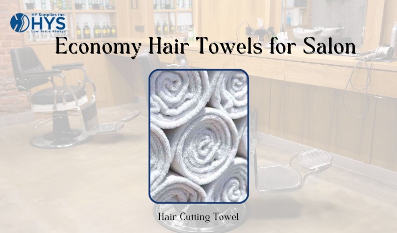 Why Economy Hair Towels Are Your Salon's Secret Weapon Why Economy Hair Towels Are Your Salon's Secret Weapon