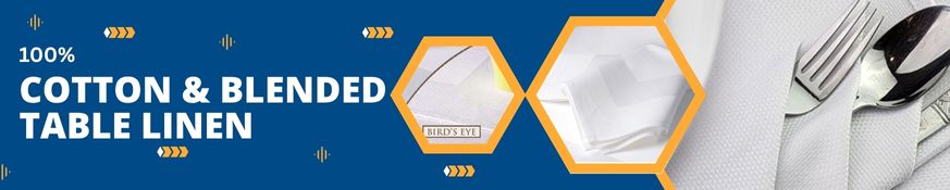 100% Cotton & Blended Table Linen