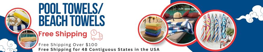 Pool Towels/Beach Towels