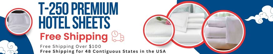 T-250 Premium Hotel Sheets